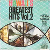 ザ・ニュー・ハワイアン・バンド (The New Hawaiian Band) / Hawaii's Greatest Hits Volume Two (MCAD-31150)