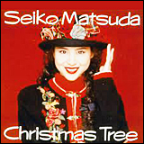 松田聖子 / Christmas Tree (SRCL 2243)