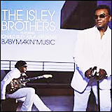 The Isley Brothers / Baby Makin' Music (UICD-6109)