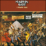 Marvin Gaye / I Want You (3746352922)