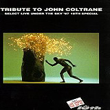 Dave Liebman and Wayne Shorter / John Coltrane Tribute (K32Y 6212)