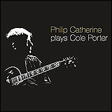 Philip Catherine / Cole Porter / Plays Cole Porter