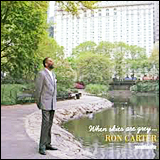 Ron Carter / When Skies Are Grey (7243 5 30754 2 2)