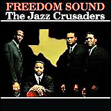 The Jazz Crusaders Freedom Sound