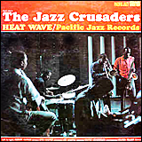  The Jazz Crusaders Heat Wave