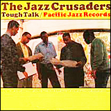 The Jazz Crusaders Tough Talk