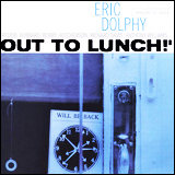 Eric Dolphy / Out To Lunch! (CP32-5211)