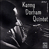 Kenny Dorham / Kenny Dorham Quintet