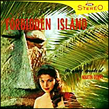 Martin Denny / Forbidden Island - Primitiva (SCP 9713-2)