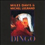 Miles Davis and Michel Legrand / Dingo (WARNER BROTHERS 9 26438 2)
