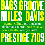 Miles Davis and Milt Jackson / Bags' Groove (OJCCD-245-2)