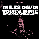 Miles Davis / Four and More (CK 93595)