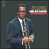 Miles Davis / My Funny Valentine (COL 472607 2)