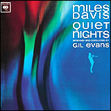 >Miles Davis - Gil Evans　/ Quiet nights (SIGP 2)