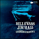 Bill Evans and Jim Hall / Undercurrent (CDP 7 90583 2)