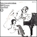 Bill Evans and Jim Hall / Intermodulation (833 771-2)