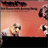 Jeremy Steig and Bill Evans  / What's New
