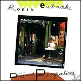 Robin Eubanks / Different Perspectives
