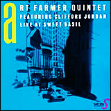 Art Farmmer / Quintet Featuring Clifford Jordan Live At Sweet Basil (ALCR-185)