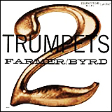 Art Farmer 2 Ttrumpets Farmer Byrd
