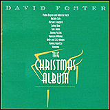 David Foster / The Christmas Album (Interscope 7 92295-2)