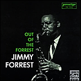 Jimmy Forrest Out Of The Forrest