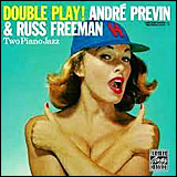 Russ Freeman / Andre Previn And Russ Freeman Double Play