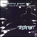 Benny Green / Testifyin (CDP 7 98171 2)