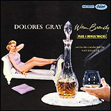 Dolores Gray / Warm Brandy