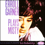 Erroll Garner / Plays Misty