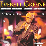 Everett Greene / My Foolish Heart