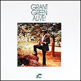 Grant Green / Alive! (CDP 07777 89793 2 6)