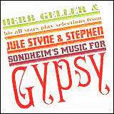 Herb Geller Plays Selections From Gypsy