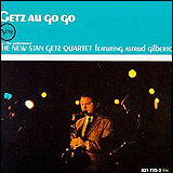Stan Getz Featuring Astrud Gilberto / Getz Au Go Go (J33J 25024)