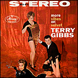 Terry Gibbs / Vibes On Velvet
