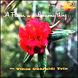 Vince Guaraldi / A Flower Is A Lovesome Thing (00025218623520)