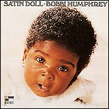 Bobbi Humphrey / Satin Doll (7243 5 38700 2 7)