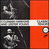 Coleman Hawkins and Lester Young / Classic Tenors, Vol.1 (BVCJ-7346)