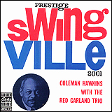 Coleman Hawkins / Coleman Hawkins With The Red Garland Trio (OJCCD-418-2)