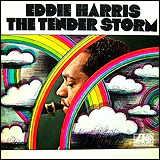 Eddie Harris / The Tender Storm (WPCR-27272)