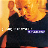 George Howard / Midnight Mood
