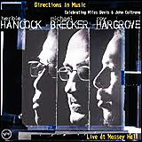 Herbie Hancock Michael Brecker Roy Hargrove Directions In Music (589 654-2)