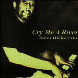 John Hicks / Cry Me A River (TKCV-35035)