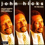 John Hicks / In The Mix (LCD-1542-2)