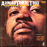 Ahmad Jamal / The Awakening (MCA/IMPULSE MCAD-5644)