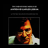 Antonio Carlos Jobim / The Wonderful World of Antonio Carlos Jobim With The Nelson Riddle Orchestra (DCSD-898)