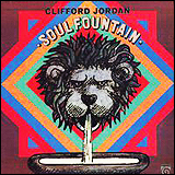 Clifford Jordan / Soul Fountain (WPCR-27066)