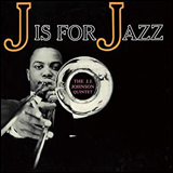 J. J. Johnson J is For Jazz
