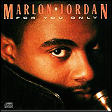 Marlon Jordan / For You Only