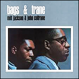 Milt Jackson - John Coltrane/ Bags and Trane (ATLANTIC JAZZ 1368-2)